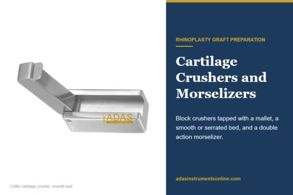 Cottle cartilage crusher with smooth bed beside the title Cartilage Crushers and Morselizers