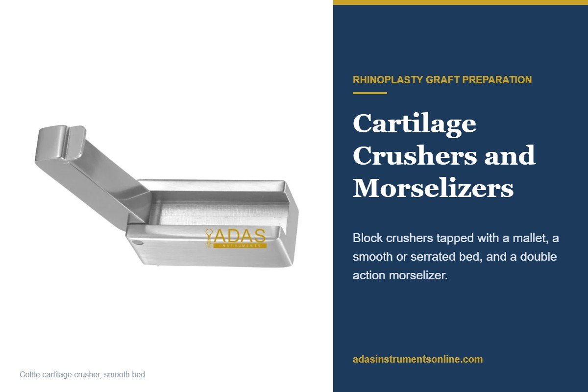 Cottle cartilage crusher with smooth bed beside the title Cartilage Crushers and Morselizers