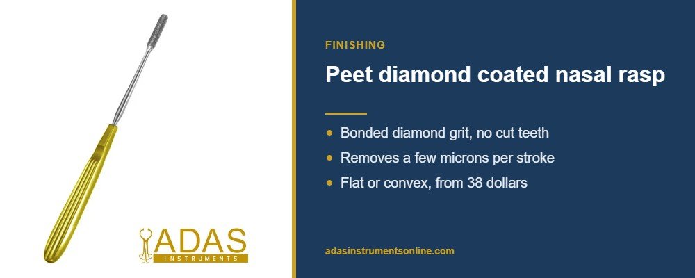 Card showing the Peet diamond coated nasal rasp used for the final finishing pass